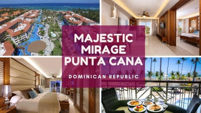 Images of Majestic Mirage Punta Cana – Dominican Republic