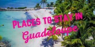 places-to-stay-in-guadeloupe