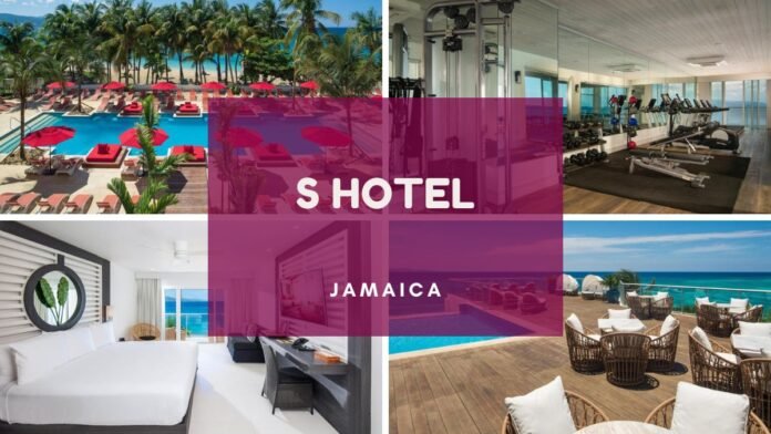 S Hotel Jamaica Montego Bay