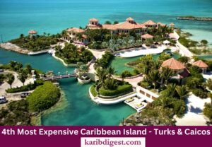 Turks and Caicos is 4th expensive caribbean island.